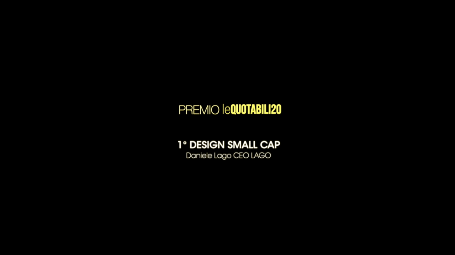 1°Design Small Cap – Daniele Lago
